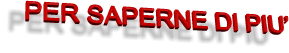 PER SAPERNE DI PIU